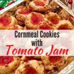 Cornmeal Cookies with Tomato Jam Pinterest pin