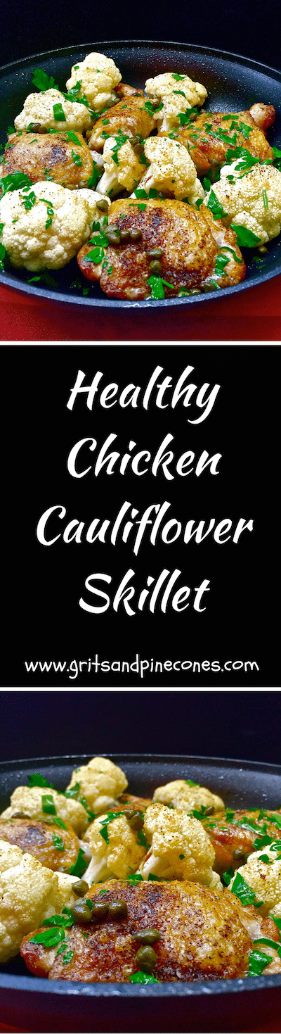 Healthy Chicken Cauliflower Skillet is delicious pan-sauteed chicken baked with cauliflower, topped with sherry vinegar, parsley, & capers.