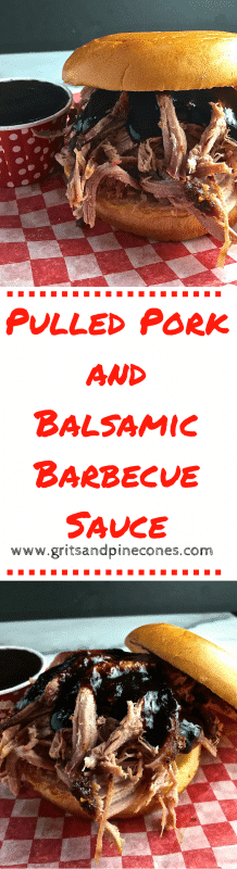 Be the envy of all of your neighborhood grill masters and make this mouth-watering, tender and delicious Pulled Pork and Balsamic Barbecue Sauce today! www.gritsandpinecones.com