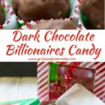 Dark Chocolate Billionaires Candy