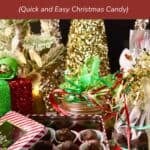 Pinterest pin showing Christmas decorations and a tin full of Dark Chocolate Billionaire Candy.