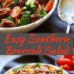 Easy Southern Broccoli Salad