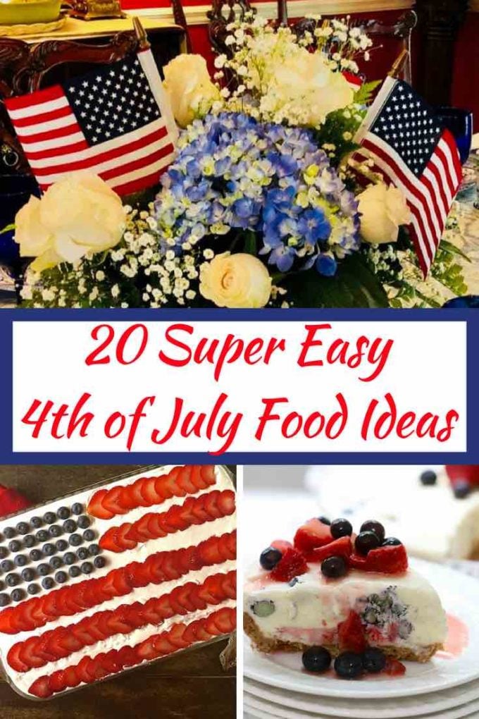 20 Super Easy 4th of July Food Ideas for your 4th of July party or cookout with recipes for kids and adults and everything from cocktails to appetizers, main dishes to sides, and of course patriotic red, white, and blue desserts! #4thofjulyfood, #4thofjulydesserts, #4thofjuly, #4thofjulysides, #4thofjulyrecipes, #4thofjulymaindishes
