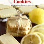 Pinterest pin showing lemon shortbread cookies and lemon slices.