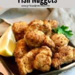 Pinterest pin for Spanish Mackerel Nuggets.