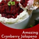 Pinterest pin showing cranberry jalapeno cream cheese dip.