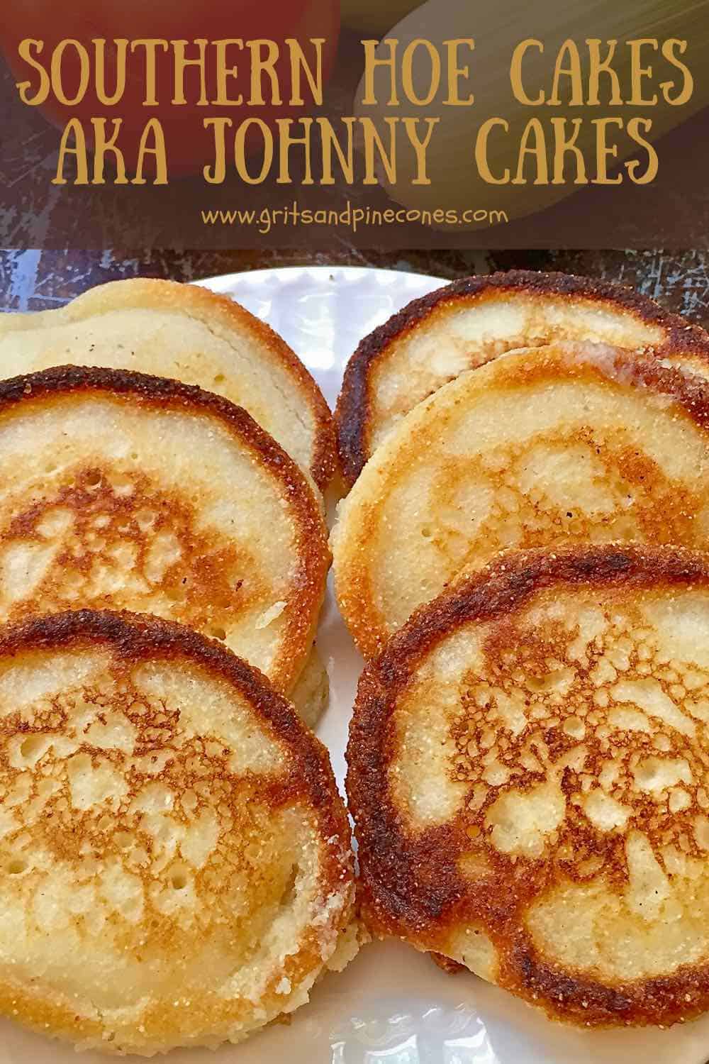Easy Southern Hoecakes (Johnny Cakes) )