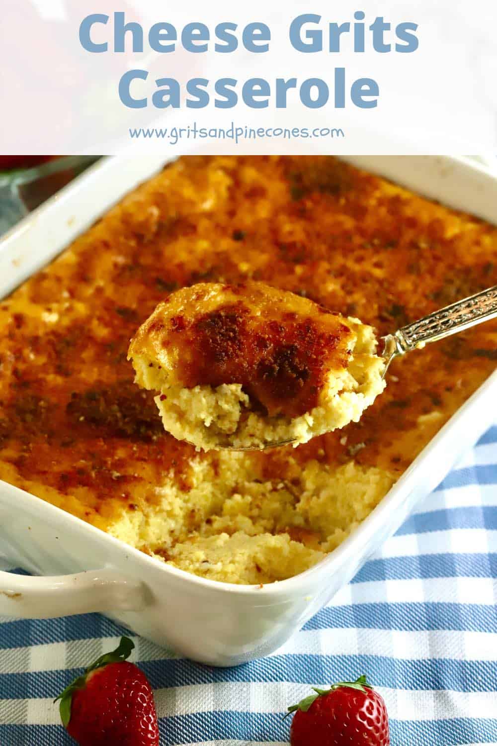 Cheese Grits Casserole Easy and Cheesy