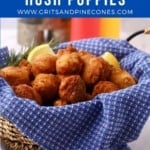 Pinterest pin showing a basket full of hush puppies.