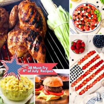 Collage of 4th of July recipes include grilled chicken, potato salad, watermelon salad, and an American flag cake.