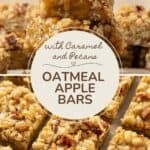 Pinterest pin showing oatmeal apple bars cut into squares, plus text.