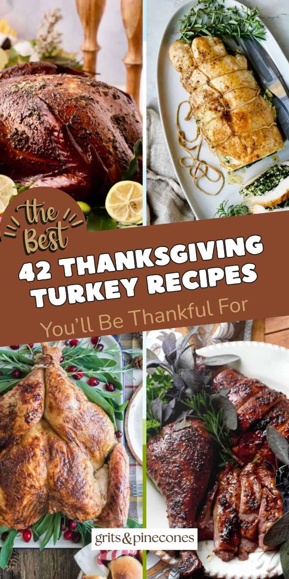 42 Easy Thanksgiving Turkey Recipes for a Stress-Free Feast - Grits and ...