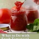 Pinterest pin, with jars of tomato jam with a spoon holding a serving.