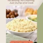 Pinterest pin with a large bowl of mashed potatoes garnished with chopped parsley with melted butter on top.